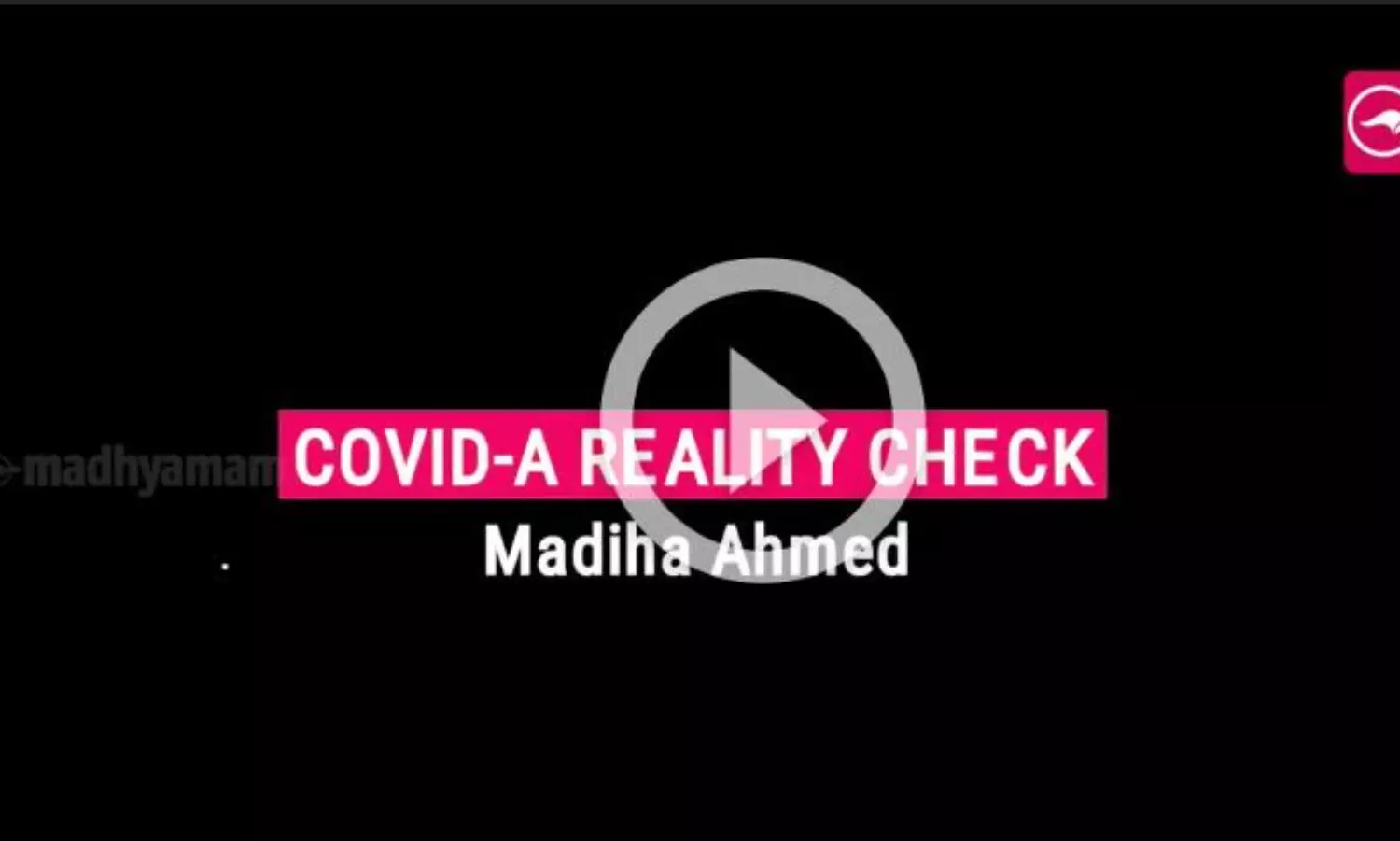 Covid-A Reality Check