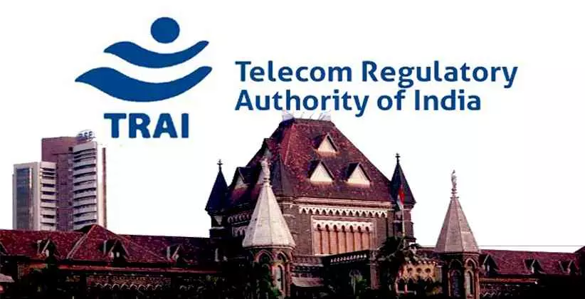 Bombay HC upholds TRAIs new tariff order, rejects pricing Bombay HC upholds TRAIs new tariff order, rejects pricing