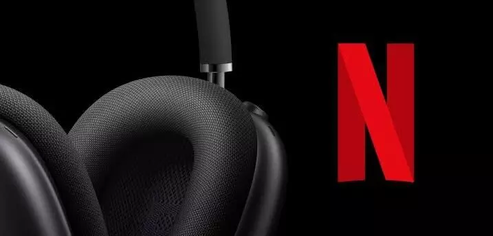 Netflix rolls out Spatial Audio support for iPhone and iPad
