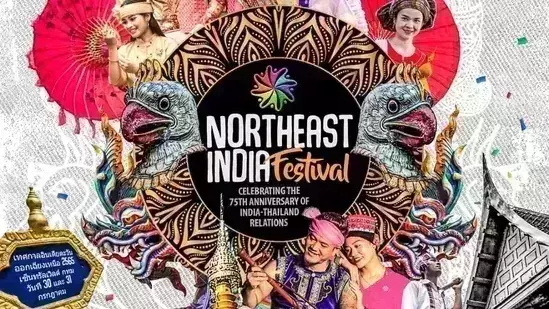 Northeast to lead India-Thailand history celebration at Bangkok fest
