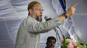 AIMIM chief Owaisi dares BJP to launch ‘surgical strike on China’