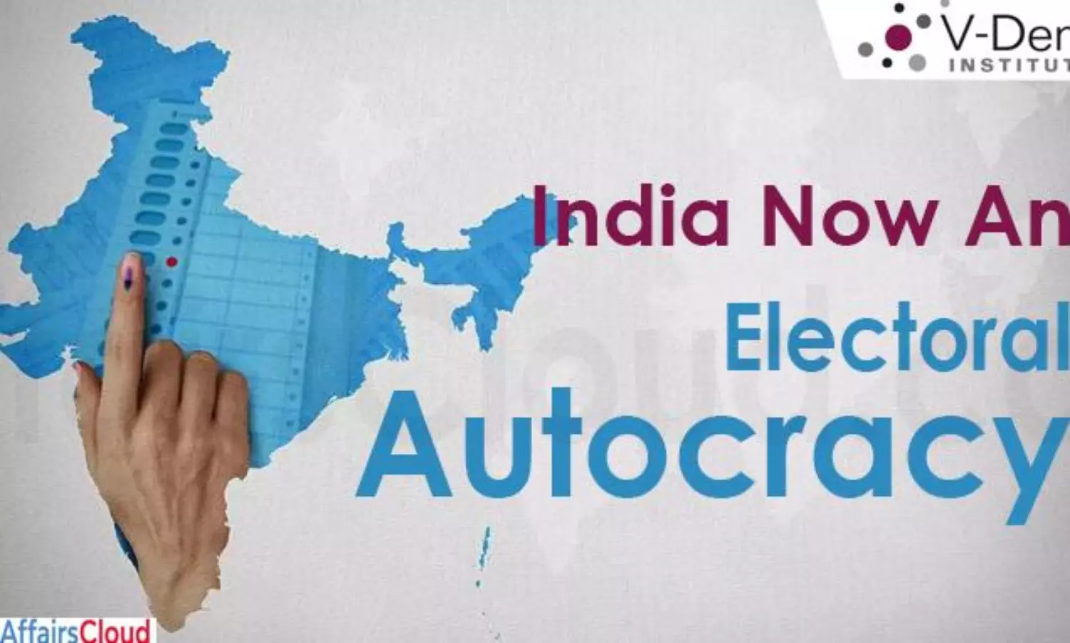 Sweden’s V-Dem Institute terms India ‘worst electoral autocratisers’