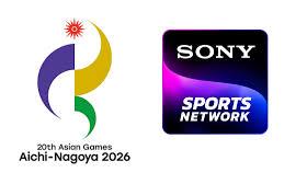 Sony Pictures Networks India secures exclusive rights for Asian Games 2026